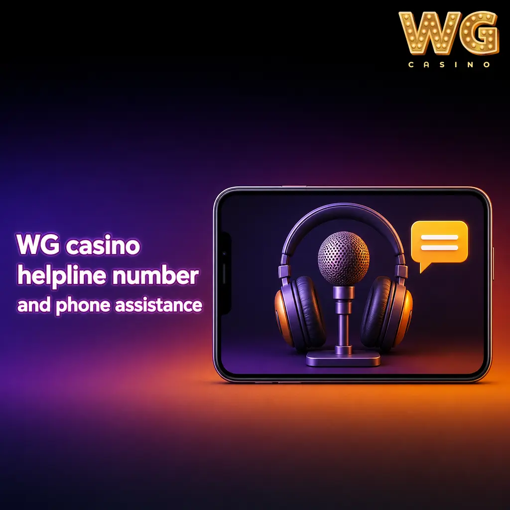 WG casino helpline number guidance with phone support details, operating hours and account security tips